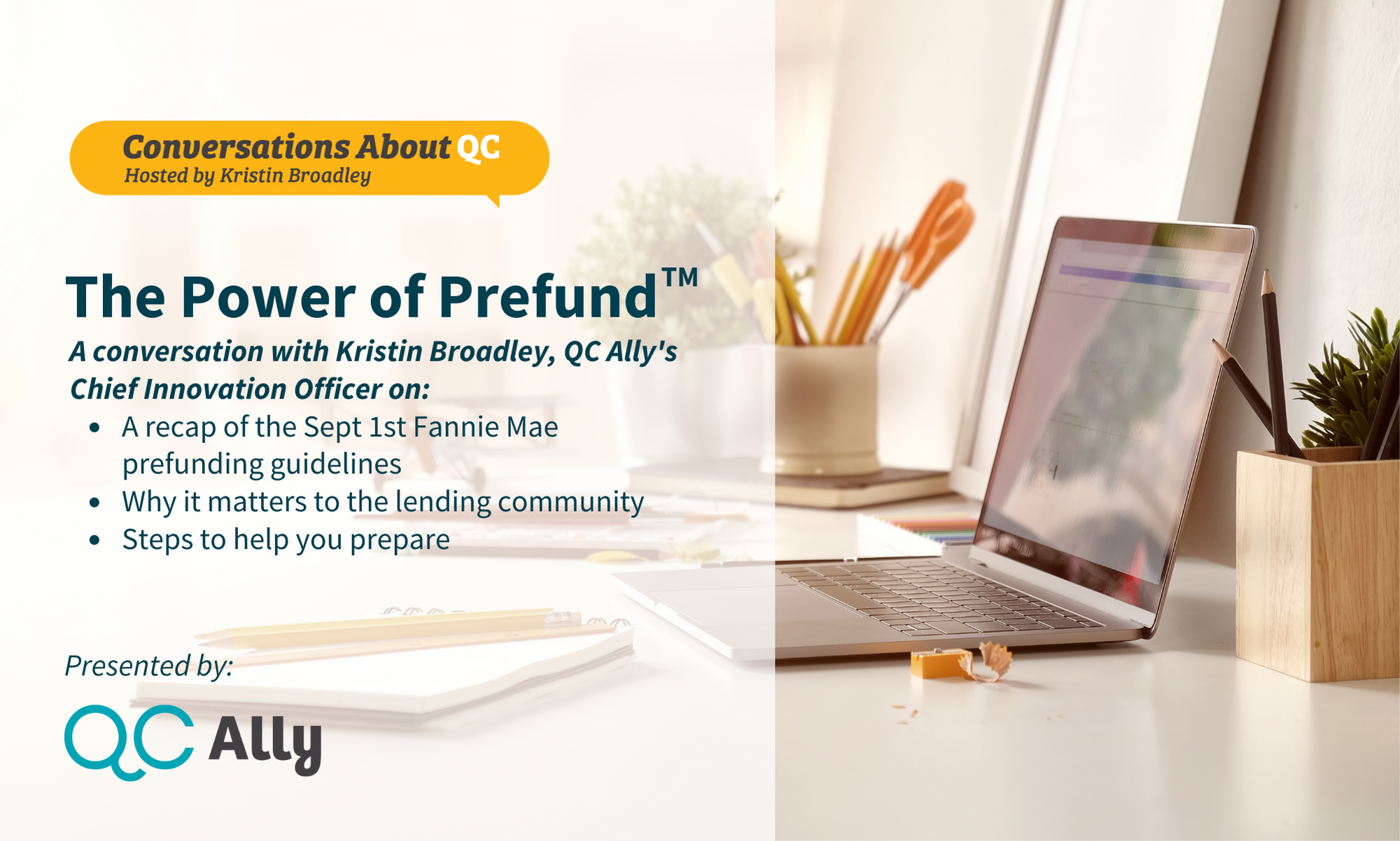 Conversations About QC: The Power of Prefund(TM)