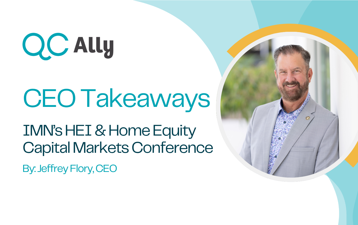CEO Takeaways from IMN’s Home Equity Conference